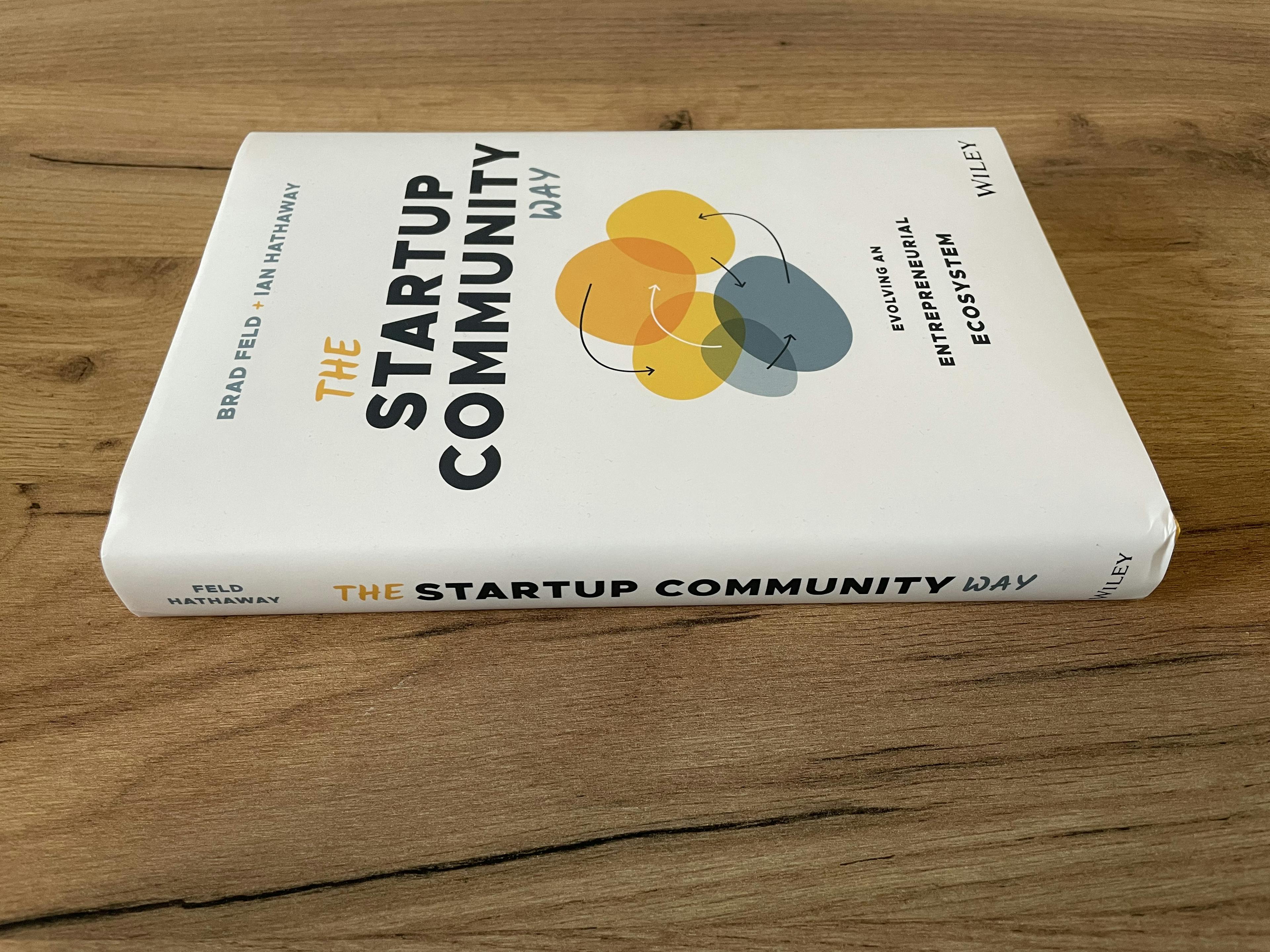 Picture of Książka "The Startup Community Way". Autorzy: Brad Feld + Ian Hathaway